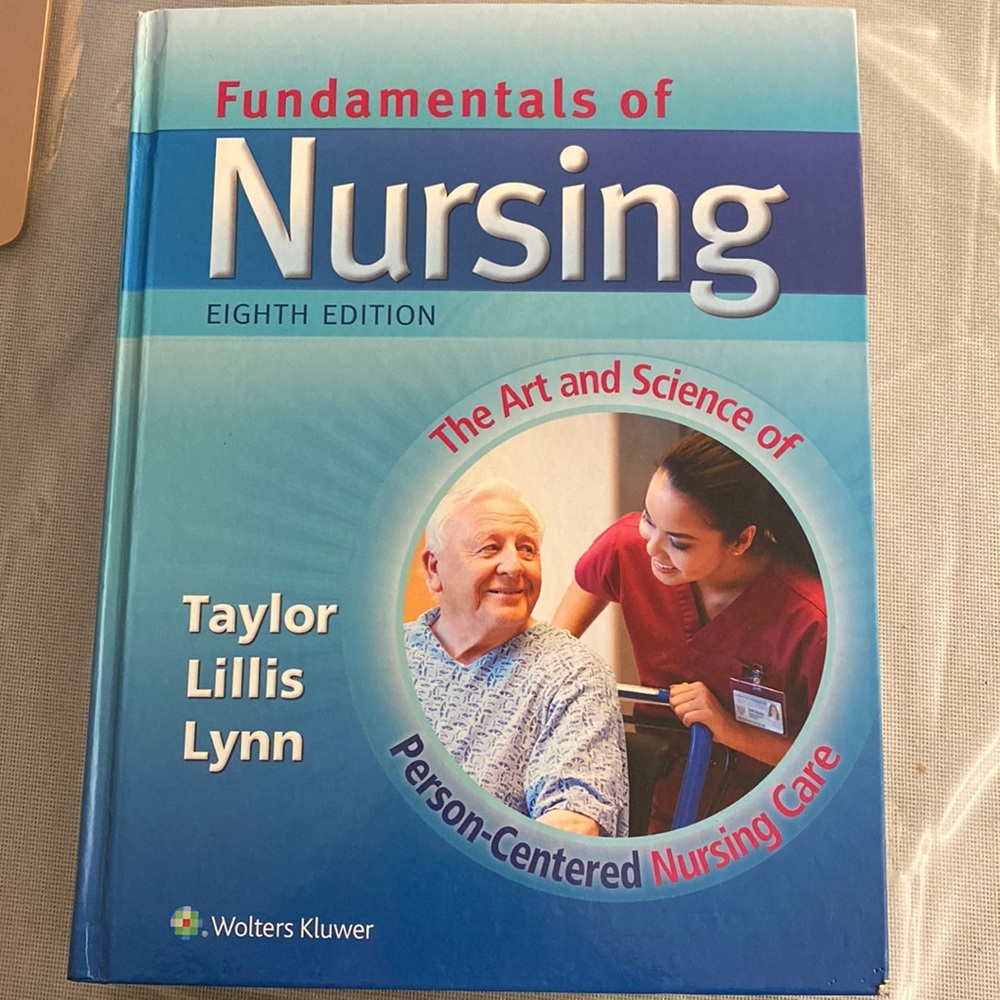 Fundamentals of Nursing, 8th Ed